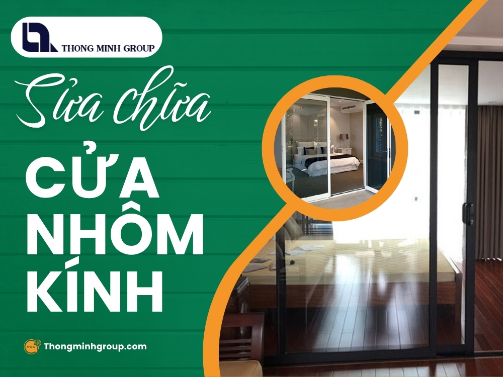 Sửa chữa cửa nhôm kính